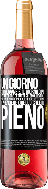 29,95 € | Vino rosato Edizione ROSÉ Un giorno sei giovane e il giorno dopo, senti l'odore di tutti gli emollienti del supermercato per scegliere quello che Etichetta Nera. Etichetta personalizzabile Vino giovane Raccogliere 2024 Tempranillo