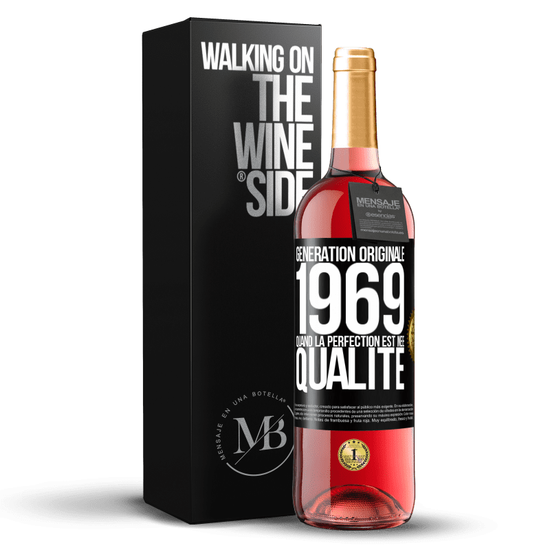 29,95 € Envoi gratuit | Vin rosé Édition ROSÉ Génération originale 1969. Quand la perfection est née Qualité Étiquette Noire. Étiquette personnalisable Vin jeune Récolte 2024 Tempranillo