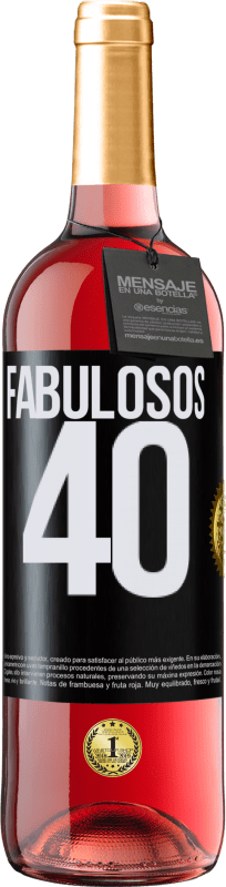 29,95 € | Vino Rosado Edición ROSÉ Fabulosos 40 Etiqueta Negra. Etiqueta personalizable Vino joven Cosecha 2023 Tempranillo