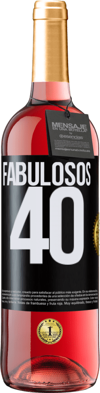 29,95 € | Vino Rosado Edición ROSÉ Fabulosos 40 Etiqueta Negra. Etiqueta personalizable Vino joven Cosecha 2024 Tempranillo