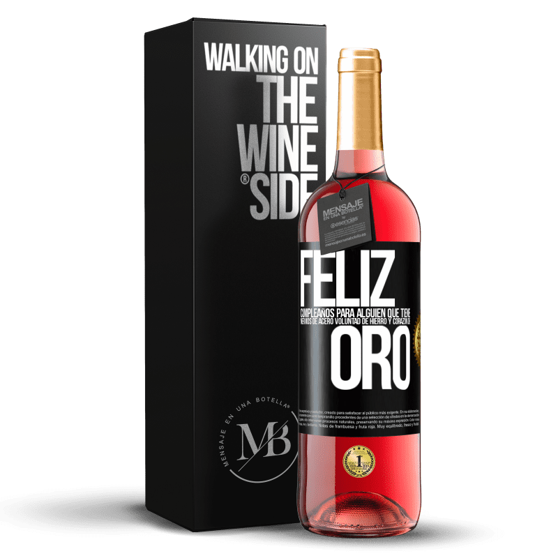 29,95 € Envío gratis | Vino Rosado Edición ROSÉ Feliz cumpleaños, para alguien que tiene, nervios de acero, voluntad de hierro y corazón de oro Etiqueta Negra. Etiqueta personalizable Vino joven Cosecha 2024 Tempranillo