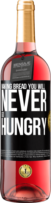 29,95 € Free Shipping | Rosé Wine ROSÉ Edition Making bread you will never go hungry Black Label. Customizable label Young wine Harvest 2025 Tempranillo
