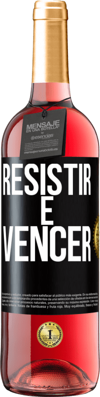 29,95 € | Vinho rosé Edição ROSÉ Resistir é vencer Etiqueta Preta. Etiqueta personalizável Vinho jovem Colheita 2023 Tempranillo