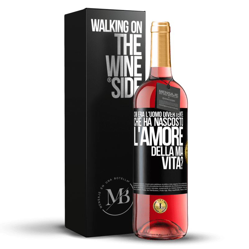 29,95 € Spedizione Gratuita | Vino rosato Edizione ROSÉ Chi era l'uomo divertente che ha nascosto l'amore della mia vita? Etichetta Nera. Etichetta personalizzabile Vino giovane Raccogliere 2023 Tempranillo