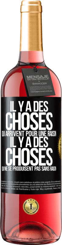 29,95 € Envoi gratuit | Vin rosé Édition ROSÉ Il y a des choses qui arrivent pour une raison, il y a des choses qui ne se produisent pas sans raison Étiquette Noire. Étiquette personnalisable Vin jeune Récolte 2025 Tempranillo