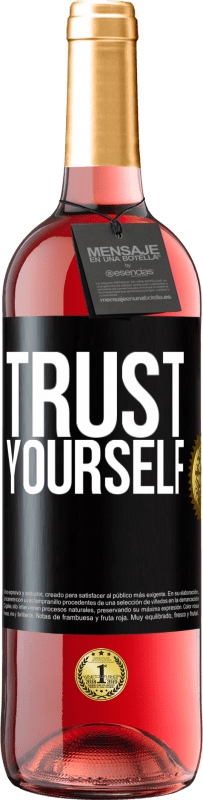 29,95 € | Rosé Wine ROSÉ Edition Trust yourself Black Label. Customizable label Young wine Harvest 2023 Tempranillo