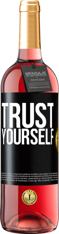 29,95 € Free Shipping | Rosé Wine ROSÉ Edition Trust yourself Black Label. Customizable label Young wine Harvest 2025 Tempranillo