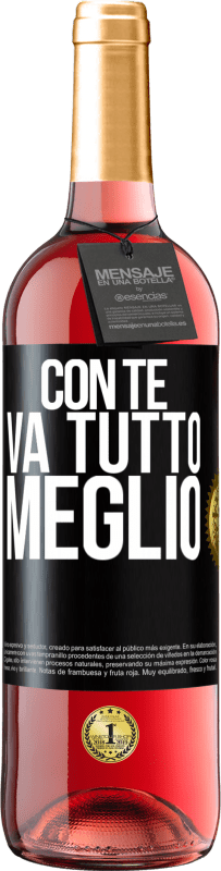 29,95 € Spedizione Gratuita | Vino rosato Edizione ROSÉ Con te va tutto meglio Etichetta Nera. Etichetta personalizzabile Vino giovane Raccogliere 2025 Tempranillo