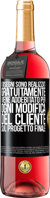 29,95 € Spedizione Gratuita | Vino rosato Edizione ROSÉ I disegni sono realizzati gratuitamente. Viene addebitato per ogni modifica del cliente sul progetto finale Etichetta Nera. Etichetta personalizzabile Vino giovane Raccogliere 2025 Tempranillo
