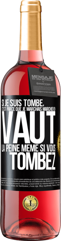 29,95 € Envoi gratuit | Vin rosé Édition ROSÉ Si je suis tombé, c'est parce que je marchais. Marcher en vaut la peine même si vous tombez Étiquette Noire. Étiquette personnalisable Vin jeune Récolte 2025 Tempranillo