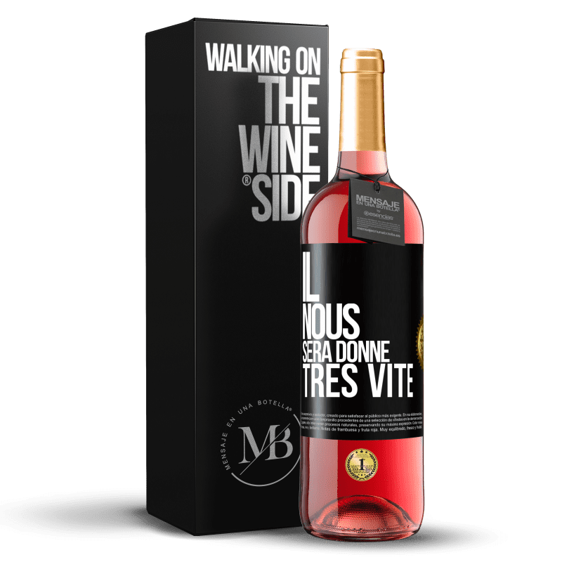 29,95 € Envoi gratuit | Vin rosé Édition ROSÉ Il nous sera donné très vite Étiquette Noire. Étiquette personnalisable Vin jeune Récolte 2023 Tempranillo