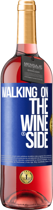 29,95 € Free Shipping | Rosé Wine ROSÉ Edition Walking on the Wine Side® Blue Label. Customizable label Young wine Harvest 2025 Tempranillo