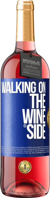 29,95 € | Vino Rosado Edición ROSÉ Walking on the Wine Side® Etiqueta Azul. Etiqueta personalizable Vino joven Cosecha 2024 Tempranillo