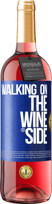 29,95 € | Vino rosato Edizione ROSÉ Walking on the Wine Side® Etichetta Blu. Etichetta personalizzabile Vino giovane Raccogliere 2024 Tempranillo