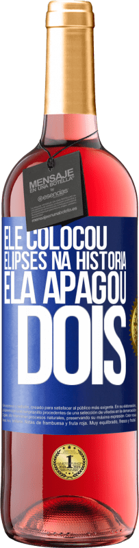 29,95 € Envio grátis | Vinho rosé Edição ROSÉ ele colocou elipses na história, ela apagou dois Etiqueta Azul. Etiqueta personalizável Vinho jovem Colheita 2025 Tempranillo