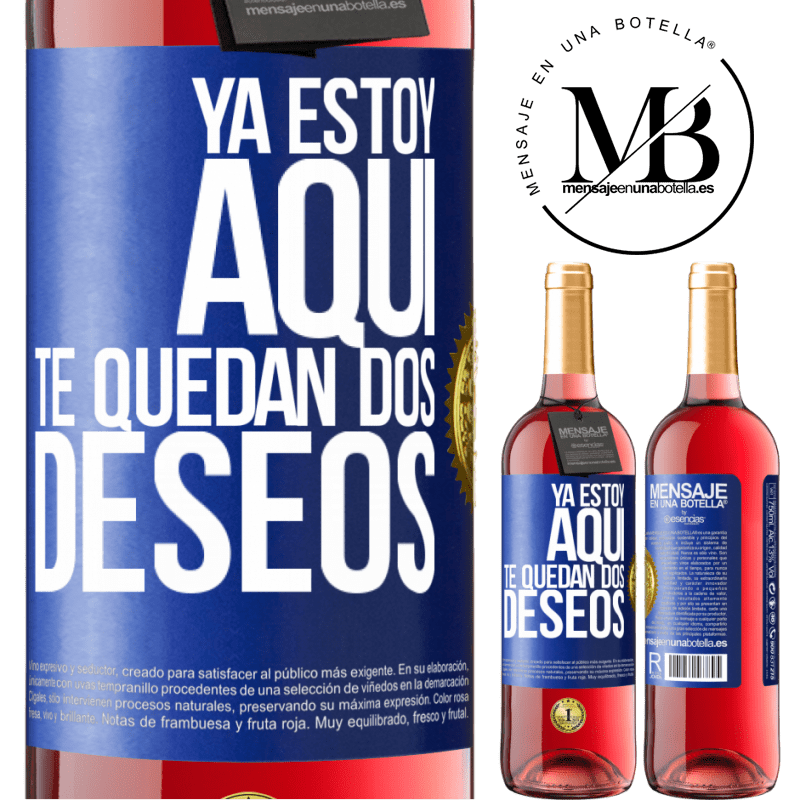 29,95 € Envío gratis | Vino Rosado Edición ROSÉ Ya estoy aquí. Te quedan dos deseos Etiqueta Azul. Etiqueta personalizable Vino joven Cosecha 2024 Tempranillo