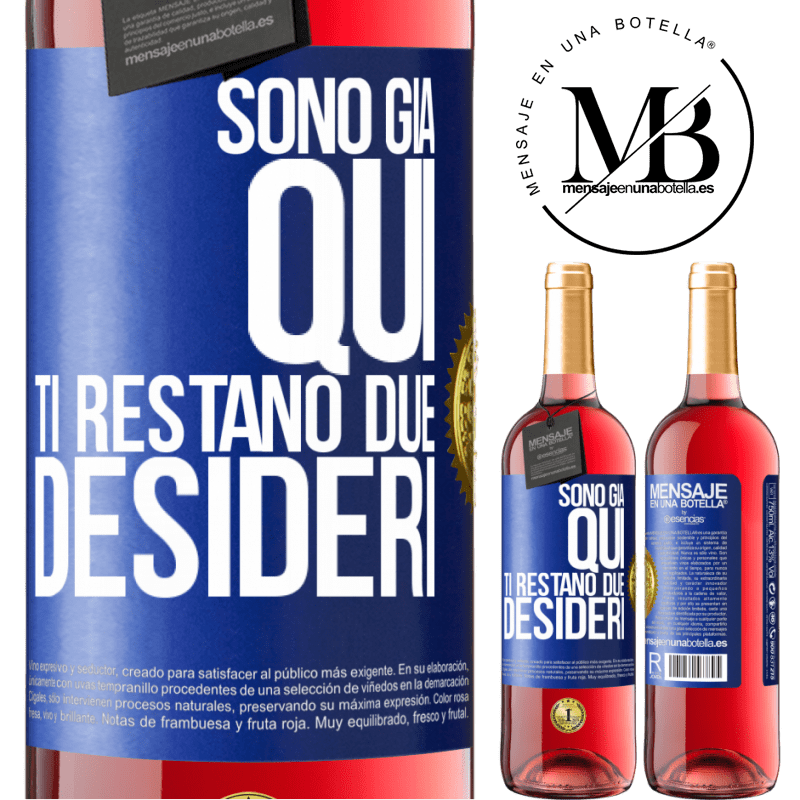 29,95 € Spedizione Gratuita | Vino rosato Edizione ROSÉ Sono già qui. Ti restano due desideri Etichetta Blu. Etichetta personalizzabile Vino giovane Raccogliere 2024 Tempranillo