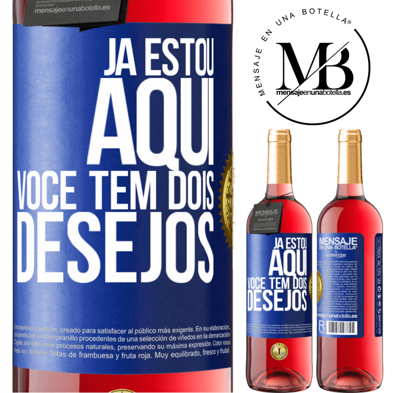 29,95 € Envio grátis | Vinho rosé Edição ROSÉ Já estou aqui. Você tem dois desejos Etiqueta Azul. Etiqueta personalizável Vinho jovem Colheita 2024 Tempranillo