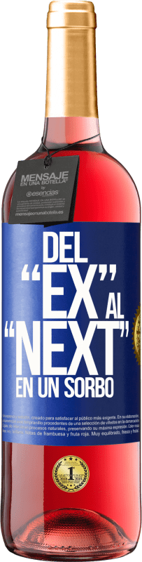 29,95 € | Vino Rosado Edición ROSÉ Del EX al NEXT en un sorbo Etiqueta Azul. Etiqueta personalizable Vino joven Cosecha 2023 Tempranillo