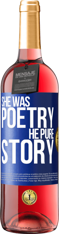 29,95 € | Rosé Wine ROSÉ Edition She was poetry, he pure story Blue Label. Customizable label Young wine Harvest 2024 Tempranillo