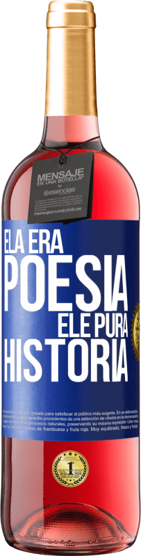 29,95 € | Vinho rosé Edição ROSÉ Ela era poesia, ele pura história Etiqueta Azul. Etiqueta personalizável Vinho jovem Colheita 2024 Tempranillo