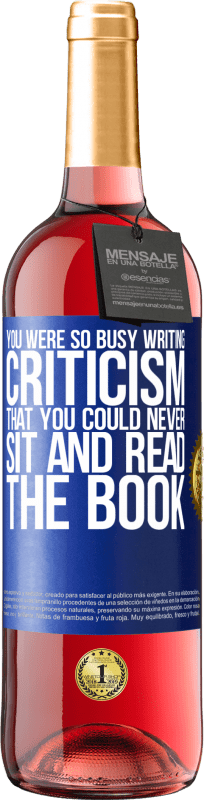 «你忙于写批评，以致无法坐下来看书» ROSÉ版