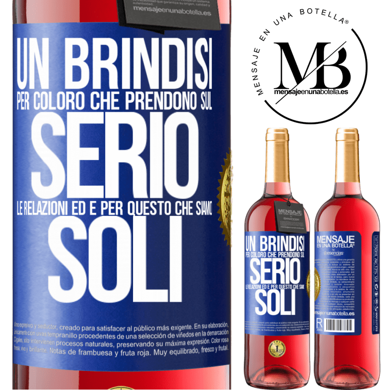 29,95 € Spedizione Gratuita | Vino rosato Edizione ROSÉ Un brindisi per coloro che prendono sul serio le relazioni ed è per questo che siamo soli Etichetta Blu. Etichetta personalizzabile Vino giovane Raccogliere 2023 Tempranillo