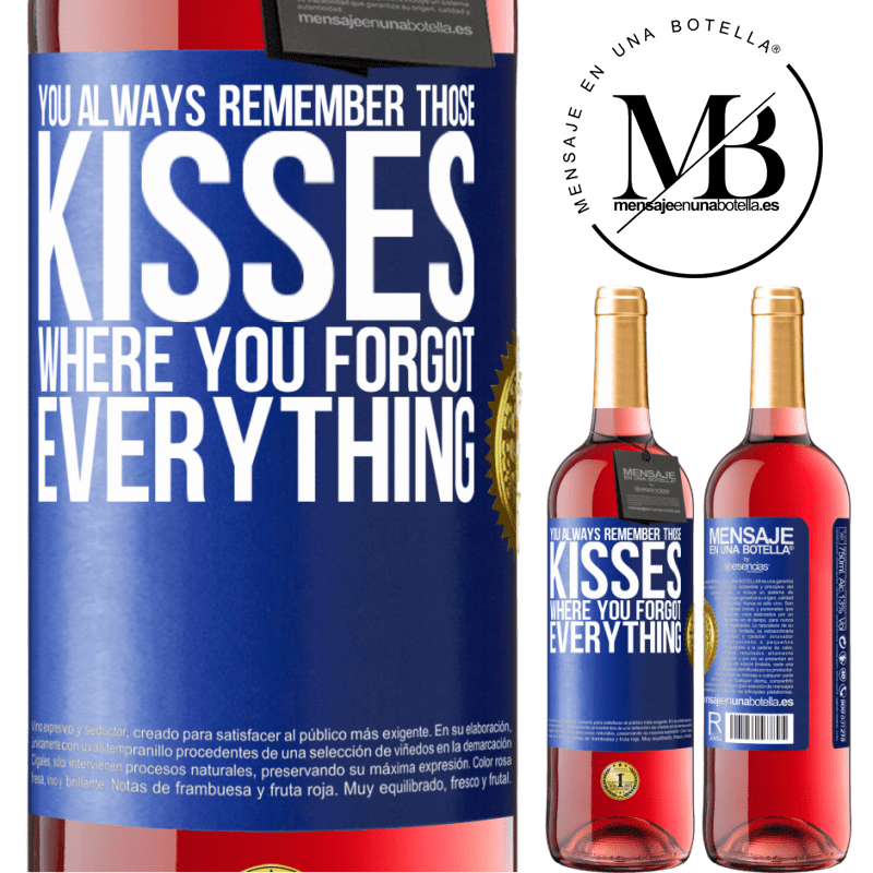 29,95 € Free Shipping | Rosé Wine ROSÉ Edition You always remember those kisses where you forgot everything Blue Label. Customizable label Young wine Harvest 2022 Tempranillo