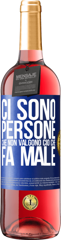 Spedizione Gratuita | Vino rosato Edizione ROSÉ Ci sono persone che non valgono ciò che fa male Etichetta Blu. Etichetta personalizzabile Vino giovane Raccogliere 2023 Tempranillo