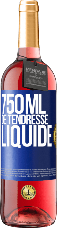 29,95 € | Vin rosé Édition ROSÉ 750 ml de tendresse liquide Étiquette Bleue. Étiquette personnalisable Vin jeune Récolte 2023 Tempranillo