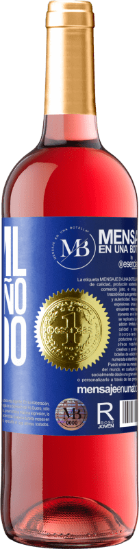 «750 ml. de cariño líquido» Edición ROSÉ