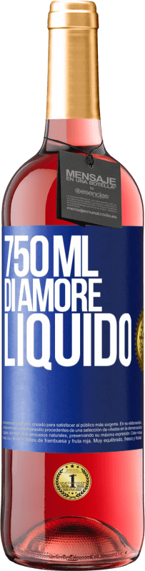 29,95 € | Vino rosato Edizione ROSÉ 750 ml di amore liquido Etichetta Blu. Etichetta personalizzabile Vino giovane Raccogliere 2023 Tempranillo