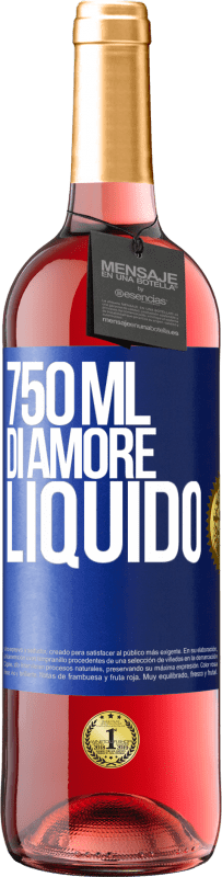 29,95 € Spedizione Gratuita | Vino rosato Edizione ROSÉ 750 ml di amore liquido Etichetta Blu. Etichetta personalizzabile Vino giovane Raccogliere 2025 Tempranillo