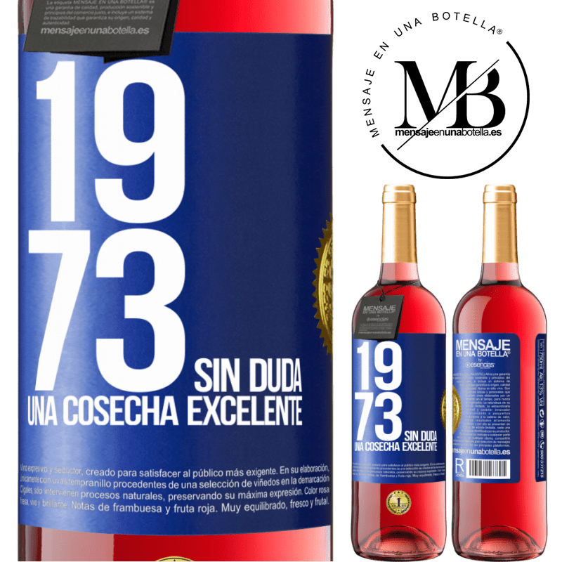 29,95 € Envío gratis | Vino Rosado Edición ROSÉ 1973. Sin duda, una cosecha excelente Etiqueta Azul. Etiqueta personalizable Vino joven Cosecha 2023 Tempranillo