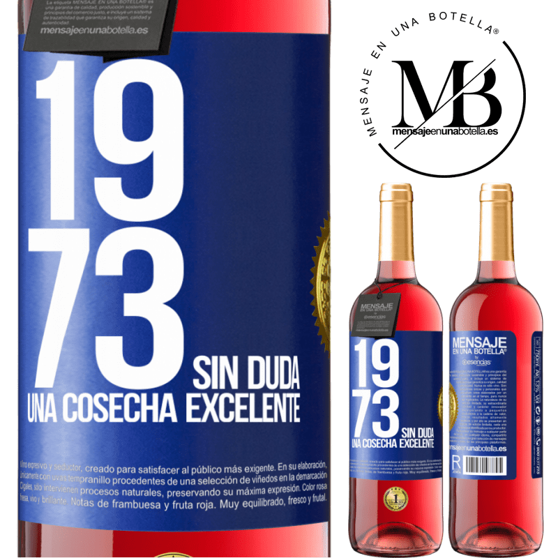 29,95 € Envío gratis | Vino Rosado Edición ROSÉ 1973. Sin duda, una cosecha excelente Etiqueta Azul. Etiqueta personalizable Vino joven Cosecha 2025 Tempranillo