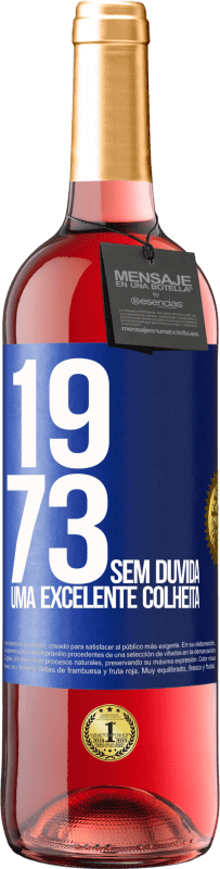 29,95 € | Vinho rosé Edição ROSÉ 1973. Sem dúvida, uma excelente colheita Etiqueta Azul. Etiqueta personalizável Vinho jovem Colheita 2023 Tempranillo