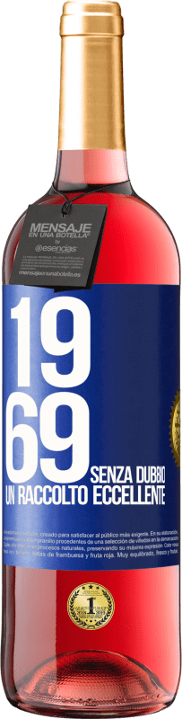 29,95 € | Vino rosato Edizione ROSÉ 1969. Senza dubbio, un raccolto eccellente Etichetta Blu. Etichetta personalizzabile Vino giovane Raccogliere 2023 Tempranillo