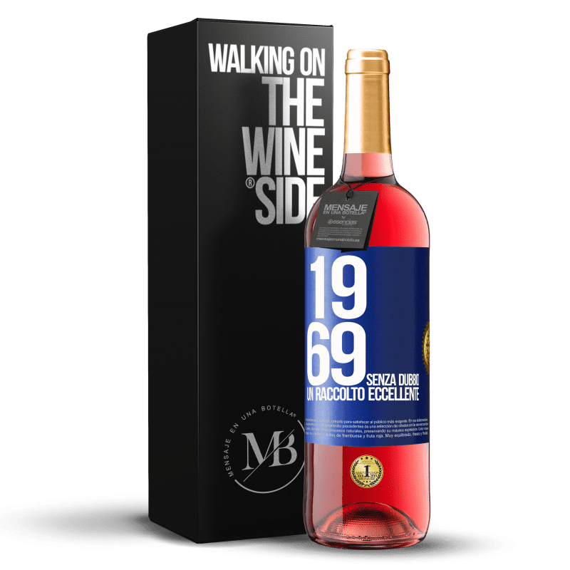 29,95 € Spedizione Gratuita | Vino rosato Edizione ROSÉ 1969. Senza dubbio, un raccolto eccellente Etichetta Blu. Etichetta personalizzabile Vino giovane Raccogliere 2024 Tempranillo