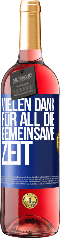 «Vielen Dank für all die gemeinsame Zeit» ROSÉ Ausgabe