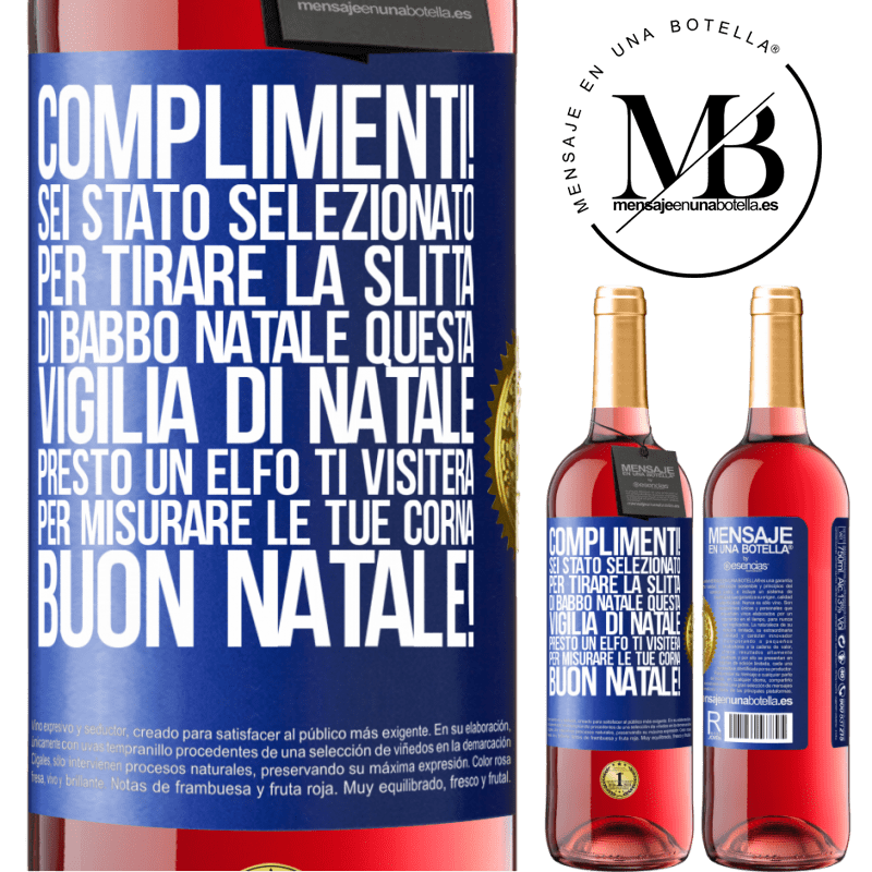 29,95 € Spedizione Gratuita | Vino rosato Edizione ROSÉ Complimenti! Sei stato selezionato per tirare la slitta di Babbo Natale questa vigilia di Natale. Presto un elfo ti visiterà Etichetta Blu. Etichetta personalizzabile Vino giovane Raccogliere 2023 Tempranillo