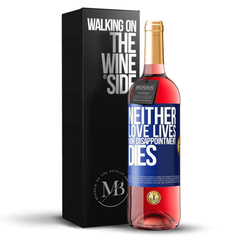 29,95 € Free Shipping | Rosé Wine ROSÉ Edition Neither love lives, nor disappointment dies Blue Label. Customizable label Young wine Harvest 2023 Tempranillo