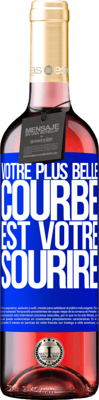 «Votre plus belle courbe est votre sourire» Édition ROSÉ