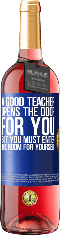«一位好老师为您打开门，但您必须自己进入房间» ROSÉ版