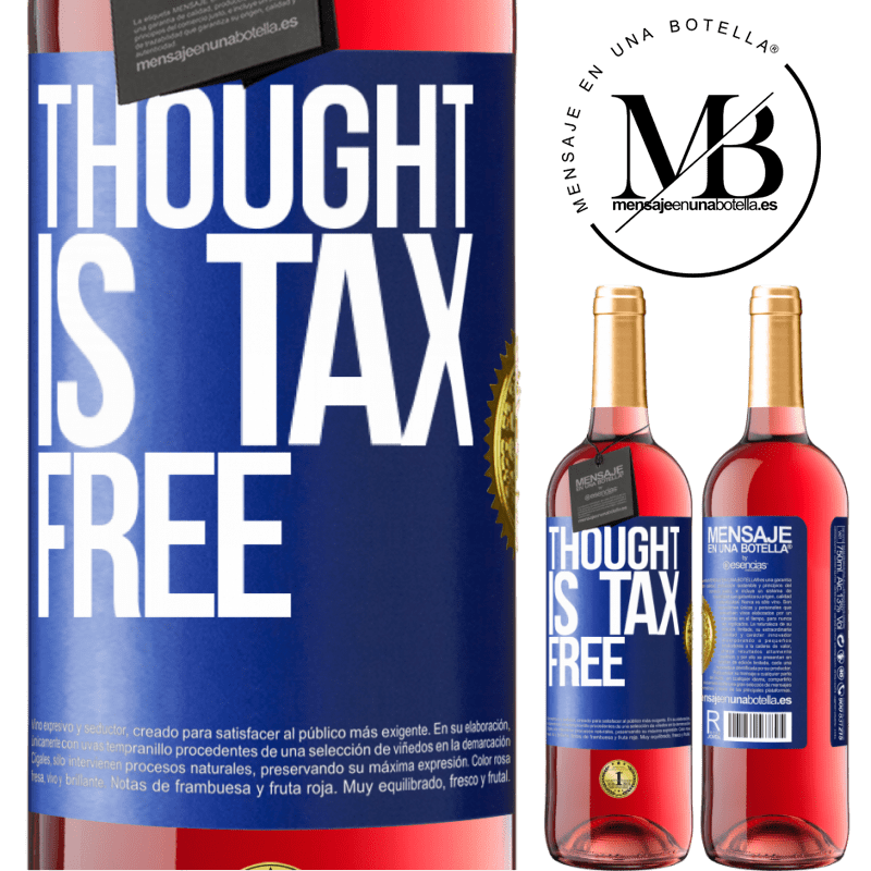 29,95 € Free Shipping | Rosé Wine ROSÉ Edition Thought is tax free Blue Label. Customizable label Young wine Harvest 2022 Tempranillo