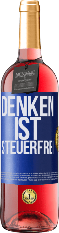 29,95 € | Roséwein ROSÉ Ausgabe Denken ist steuerfrei Blaue Markierung. Anpassbares Etikett Junger Wein Ernte 2024 Tempranillo