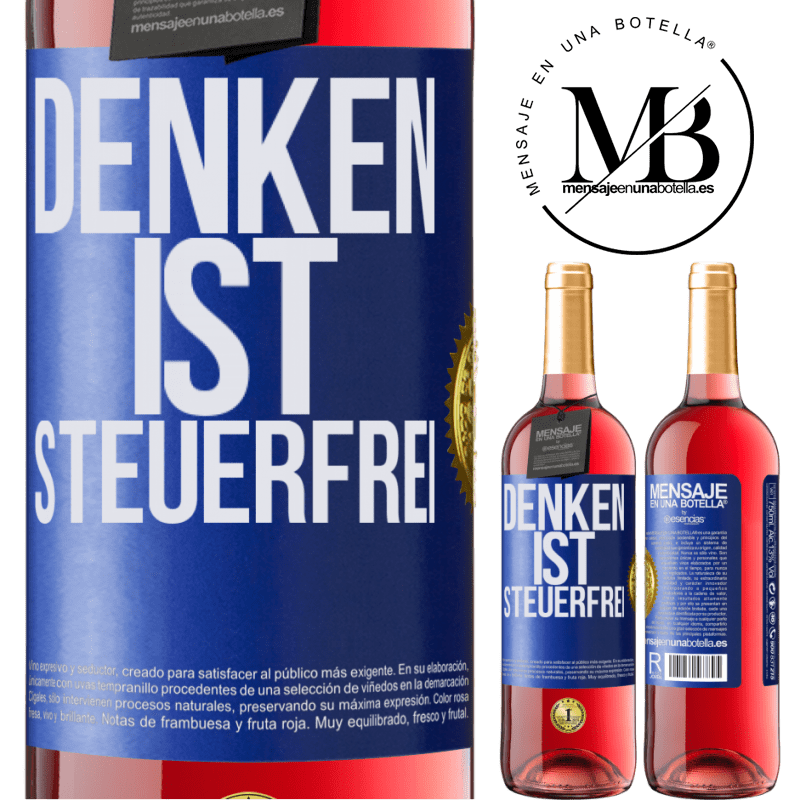 29,95 € Kostenloser Versand | Roséwein ROSÉ Ausgabe Denken ist steuerfrei Blaue Markierung. Anpassbares Etikett Junger Wein Ernte 2023 Tempranillo