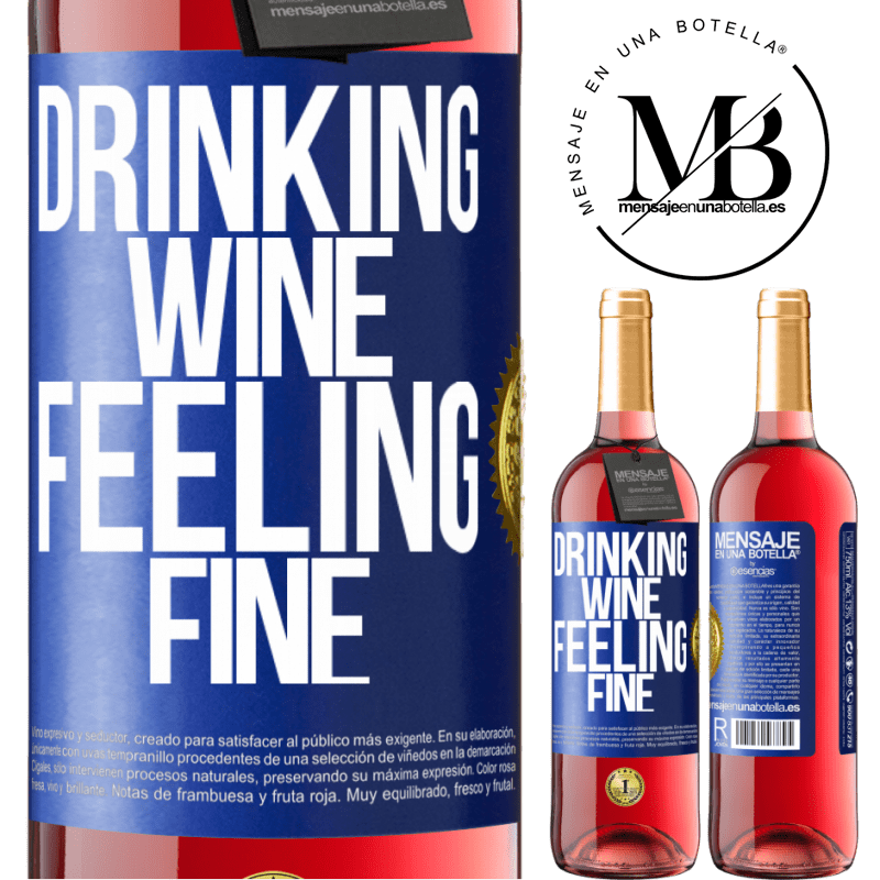 29,95 € Free Shipping | Rosé Wine ROSÉ Edition Drinking wine, feeling fine Blue Label. Customizable label Young wine Harvest 2021 Tempranillo
