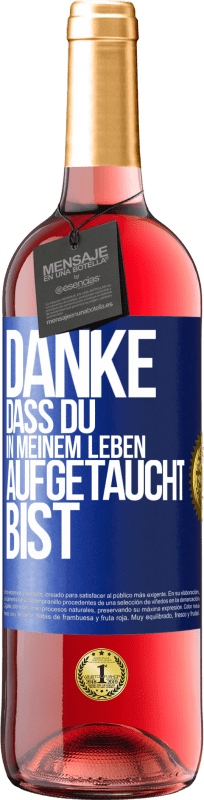 «Danke, dass du in meinem Leben aufgetaucht bist» ROSÉ Ausgabe