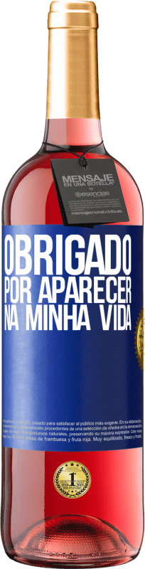 29,95 € | Vinho rosé Edição ROSÉ Obrigado por aparecer na minha vida Etiqueta Azul. Etiqueta personalizável Vinho jovem Colheita 2024 Tempranillo