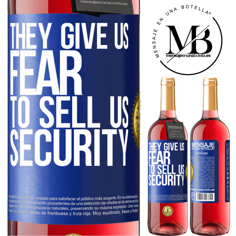 29,95 € Free Shipping | Rosé Wine ROSÉ Edition They give us fear to sell us security Blue Label. Customizable label Young wine Harvest 2022 Tempranillo